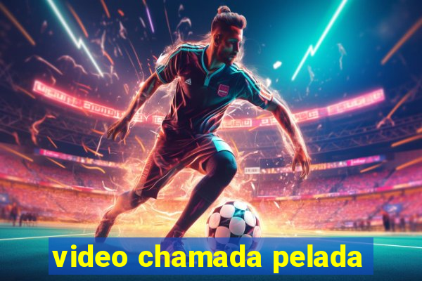 video chamada pelada